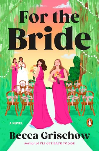 For the Bride: A Novel (Paperback)