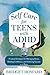 Self Care for Teens with ADHD by Bridget Howard