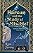 Haroun and the Study of Mis...