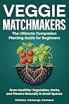 Veggie Matchmaker...