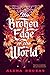 The Broken Edge of the World by Alena Bruzas The Broken Edge of the World by Alena Bruzas