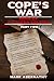 Cope's War by Mark Abernathy