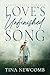 Love's Unfinished Song: A s...