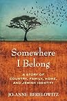 Somewhere I Belong by Jo-Anne Berelowitz