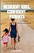 RESILIENT KIDS, CONFIDENT P...