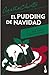 El pudding de Navidad: Misterios navideños de la mano de Miss Marple y Hércules Poirot / The Adventure of the Christmas Pudding (Spanish Edition)