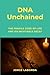 DNA Unchained by Jorge Laborda