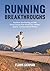 Running Breakthroughs: Tran...
