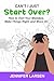 Can't I Just Start Over? How to Own Your Mistakes, Make Thing... by Jennifer Larsen