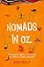 Nomads in OZ by Marc Proulx