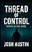 Thread of Control: Chaos In the Code