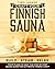 Craft Your Finnish Sauna: T...