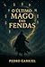 O Último Mago das Fendas: U...