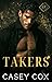 Takers (Upper Echelons #2)