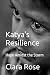 Katya's Resilience: Hope Am...