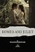 Romeo and Juliet: William S...