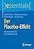 Der Placebo-Effekt: Wissens...