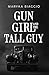 Gun Girl and the Tall Guy