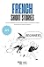 French Short Stories for Be...