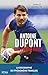 Antoine Dupont, tout pour le Rugby