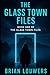 The Glass Town Files : Book...