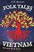 Folk Tales from Vietnam: Sa...