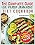 The Complete Guide to Dr. Pradip Jamnadas Diet Cookbook by Victoria Wilson