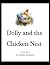 Dolly and the Chicken Nest