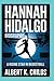 HANNAH HIDALGO BIOGRAPHY: A...