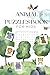 ANIMAL PUZZLES BOOK: Word S...