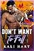 Don't Want to Fall by Kali Hart
