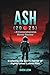 Ash (2025) – A Comprehensiv...