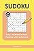 Sudoku Puzzle Book. Easy, Medium & Hard. by Andy Young