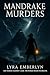 Mandrake Murders: The Epic ...