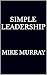 Simple Leadership