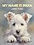 My Name Is India: Penny Pup...