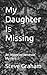 My Daughter Is Missing: An Inspector Jameson Mystery