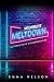 Midnight Meltdown: Actions ...