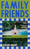 Family Friends by Chloë Ashby