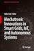 Mechatronic Innovations in Smart Grids, IoT, and Autonomous Systems (Emerging Trends in Mechatronics)