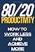 80/20 Productivity by Peter Jaesan