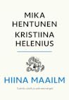 Hiina maailm  by Mika Hentunen