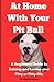 At Home With Your Pitbull: ...