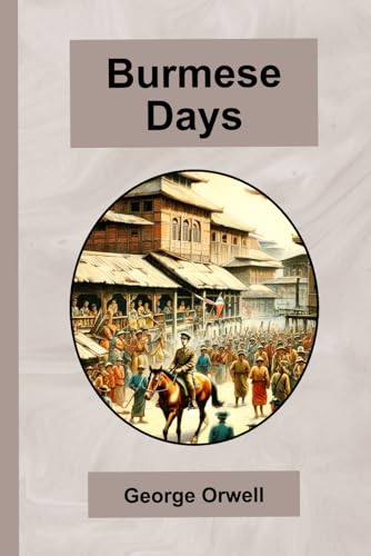 Burmese Days