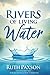 Rivers of Living Water: