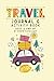 Travel Journal & Activity B...