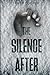 The Silence After
