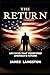 The Return: 100 Days that R...