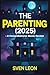 The Parenting (2025) – A Co...