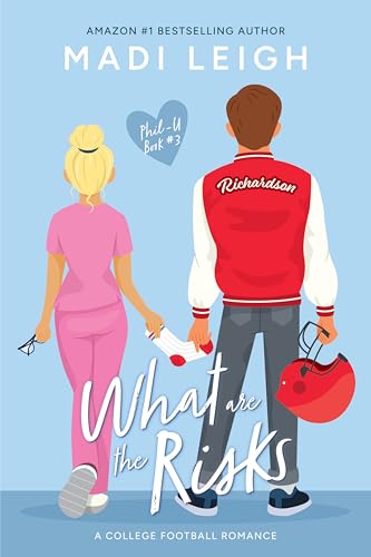 What Are The Risks (Phil-U #3)